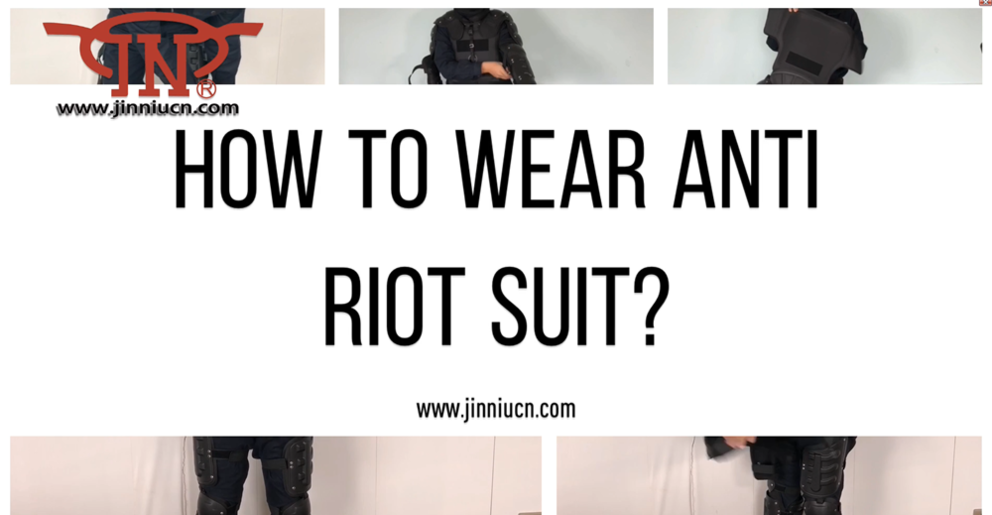 HOW TO WEAR AN ANTI-RIOT SUIT AND HOW IT WORKS?